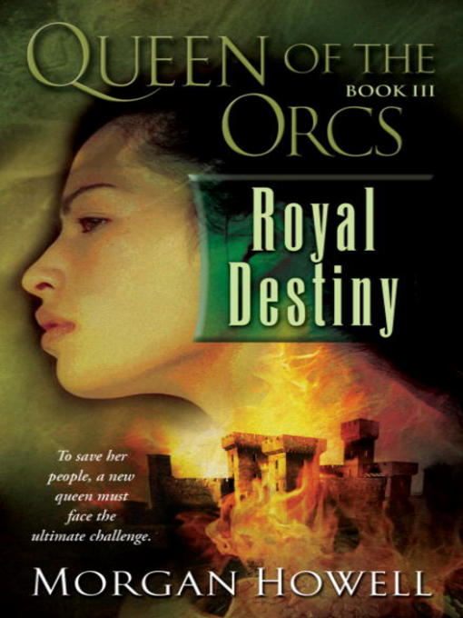 Title details for Royal Destiny by Morgan Howell - Available